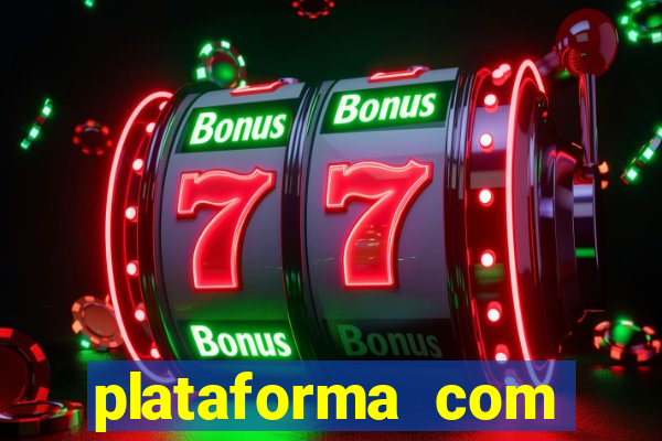 plataforma com bonus de cadastro saque free